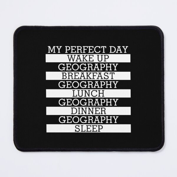 Item preview, My Perfect Day: Geography designed and sold by orlumbuspirate.