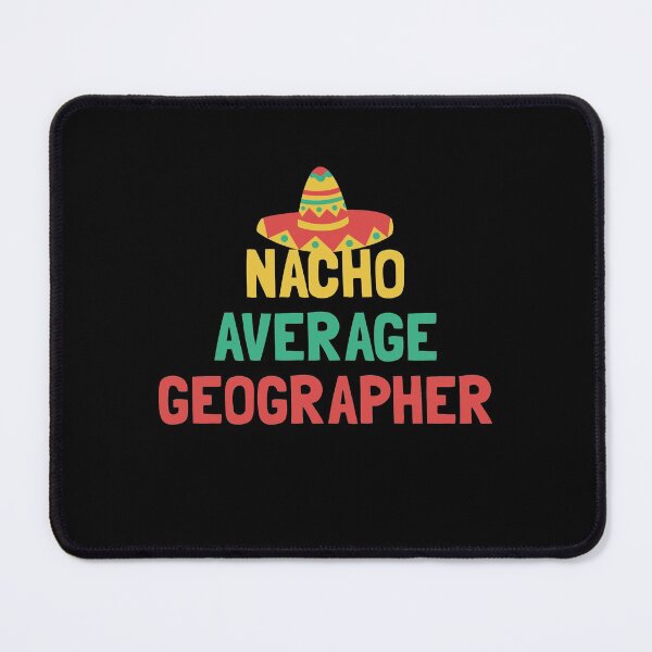 Item preview, Not Your Average Geographer designed and sold by orlumbuspirate.
