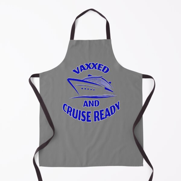 Item preview, Vaxxed And Cruise Ready designed and sold by GuwdTCo.