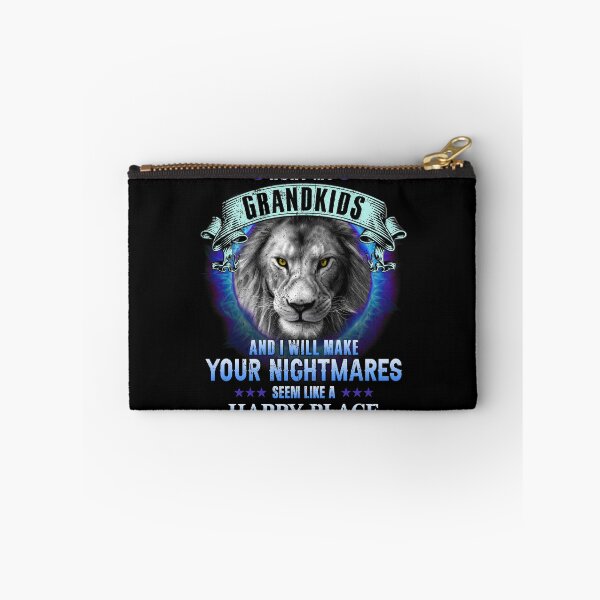 Item preview, Hurt My Grandkids And I Will Make Your Nightmares Seem Like A Happy Place Lion Grandpa designed and sold by FucaGirl.
