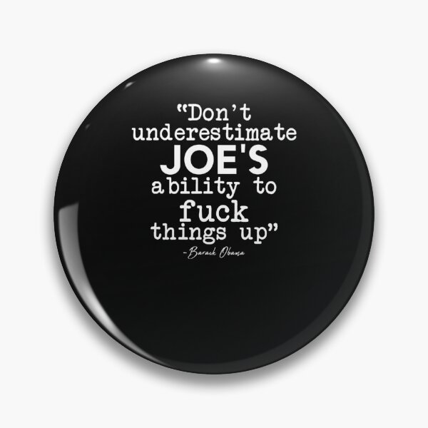 Item preview, Dont Underestimate Joes Ability To Fuck designed and sold by Lequangtrung.