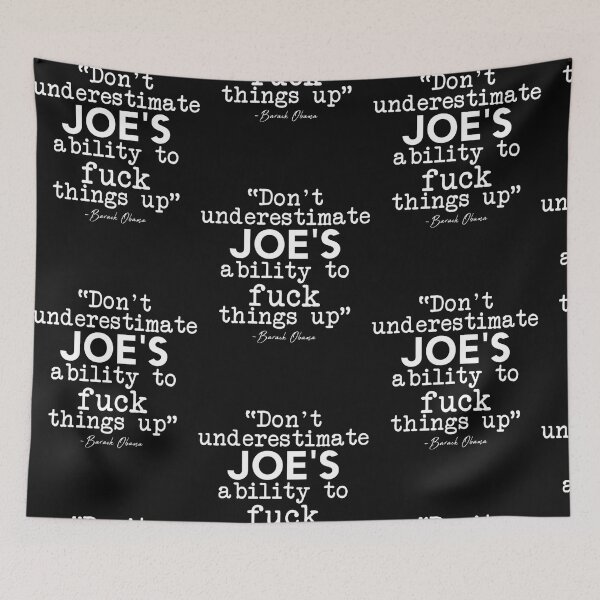 Item preview, Dont Underestimate Joes Ability To Fuck designed and sold by Lequangtrung.