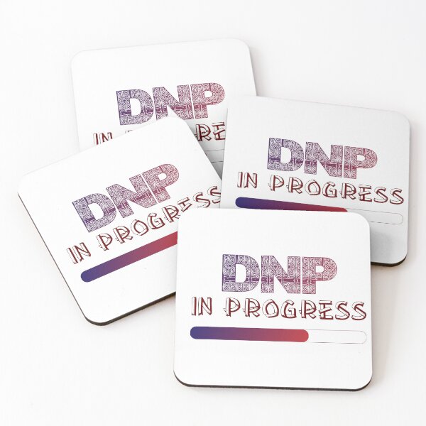 Item preview, DNP IN PROGRESS | Doctor Of Nursing Practice designed and sold by Mintminz.
