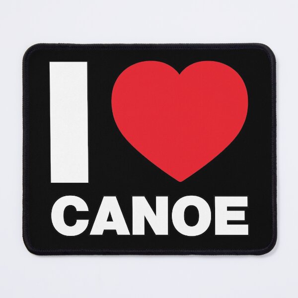 Item preview, I Love Canoe designed and sold by Thestarrysky.