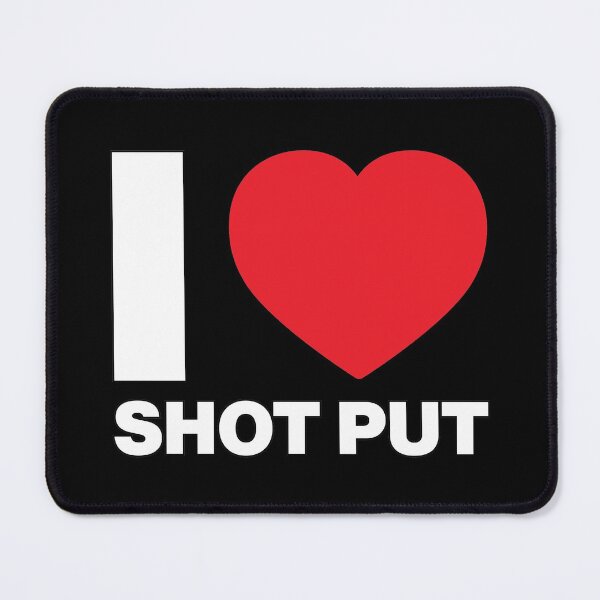 Item preview, I Love Shot Put designed and sold by Thestarrysky.