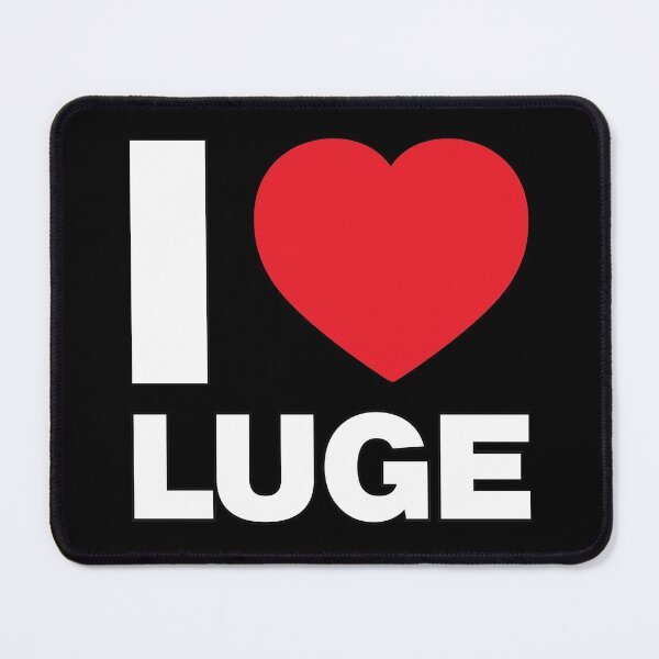 Item preview, I Love Luge designed and sold by Thestarrysky.