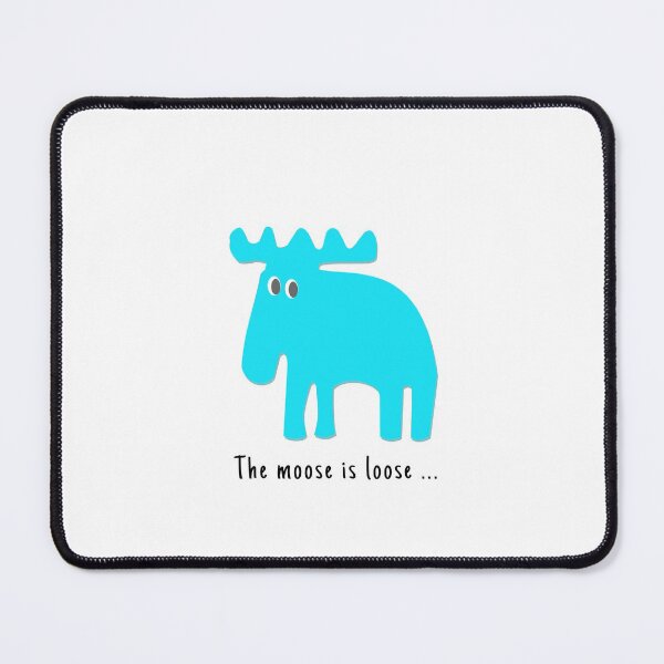 Item preview, The Moose is Loose ... designed and sold by Aurealis.