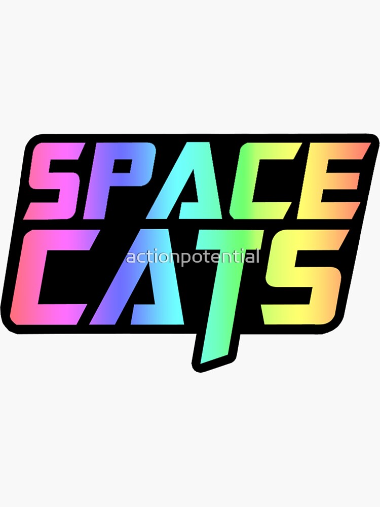 "SPACE CATS! (version 2)" Sticker for Sale by actionpotential Redbubble