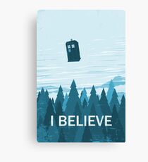 I Believe Canvas Print
