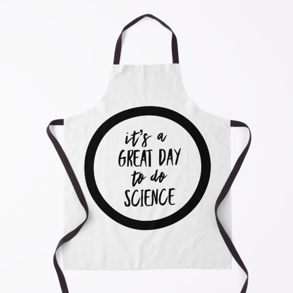 Item preview, It’s a great day to do science in black font on white background designed and sold by UncleStuScience.