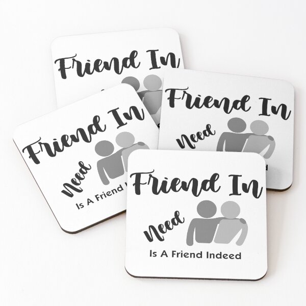 Item preview, Friend In Need Is Friend Indeed Black designed and sold by ExplodingDeer.
