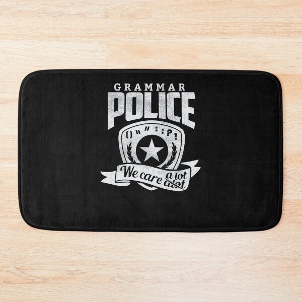 Item preview, Grammar Police We Care A Lot Funny English designed and sold by Lequangtrung.