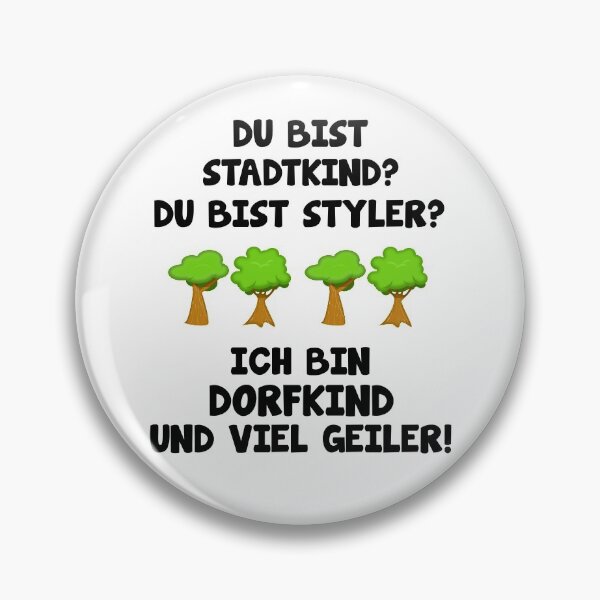 Artikelvorschau, Dorfkind Dorfleben Geiler als Stadtleben Spruch entworfen und verkauft von Onorato Bellgardt.