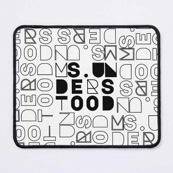 Item preview, MS. UNDERSTOOD TEXT MERCHANDISE by MiraiDesigns designed and sold by miraidesigns.