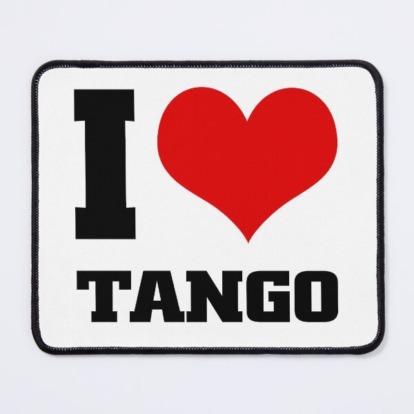 Item preview, I love TANGO designed and sold by Thestarrysky.