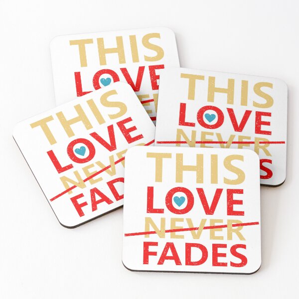 Item preview, Love never fades designed and sold by PODapparel.