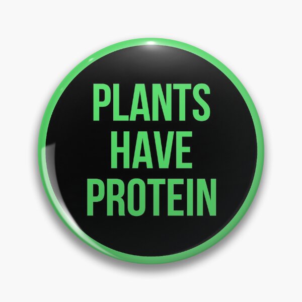 Item preview, Plants Have Protein designed and sold by RevolutionInPaint.