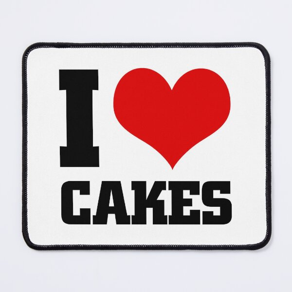 Item preview, I love CAKES designed and sold by Thestarrysky.