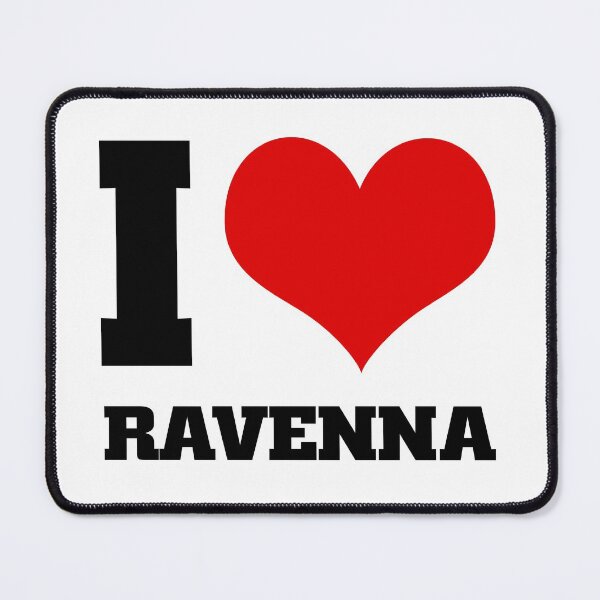 Item preview, I love RAVENNA designed and sold by Thestarrysky.