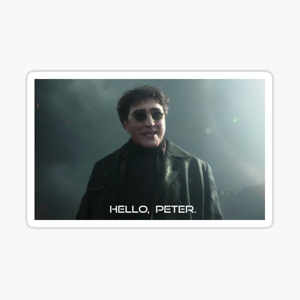 Item preview, Hello Peter - Doctor Octopus | No way home designed and sold by Designed-4-You.