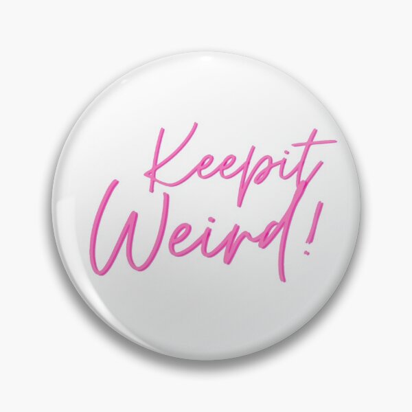 Item preview, Keep it weird  designed and sold by GemzDesignz.