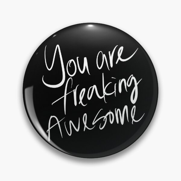 Item preview, You are freaking Awesome designed and sold by Wexpresso.