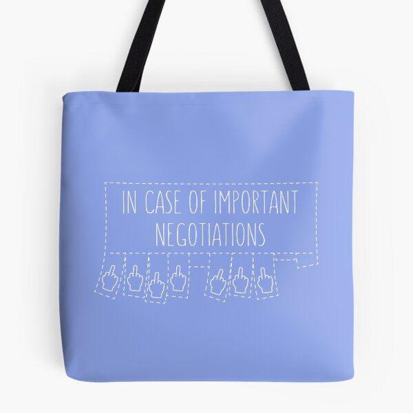 Item preview, In case of important negotiations. designed and sold by SanuokGevitter.