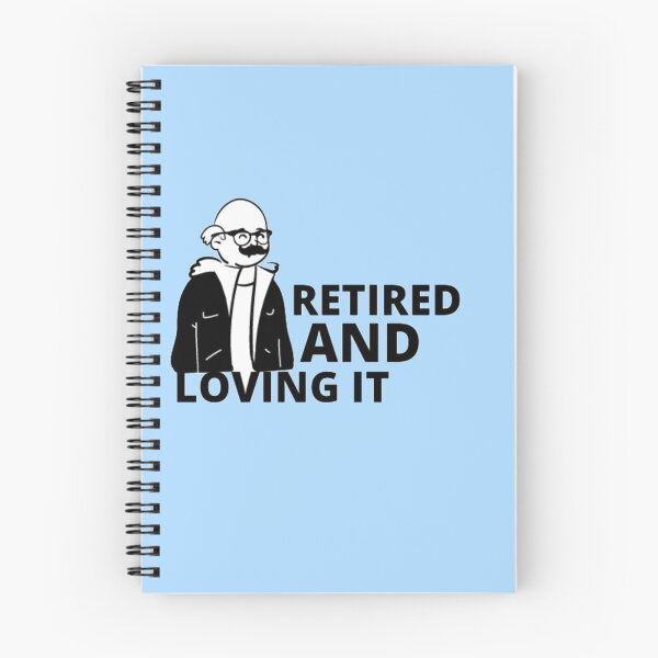 Item preview, retired and loving it designed and sold by imtiyaz9661.