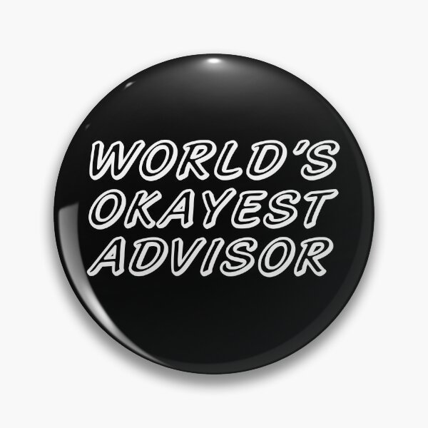 Item preview, WORLD'S OKAYEST ADVISOR designed and sold by T-shirtgallery.