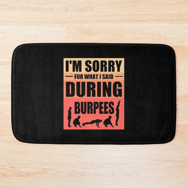 Item preview, Sorry Said Burpees designed and sold by jacjac2121.