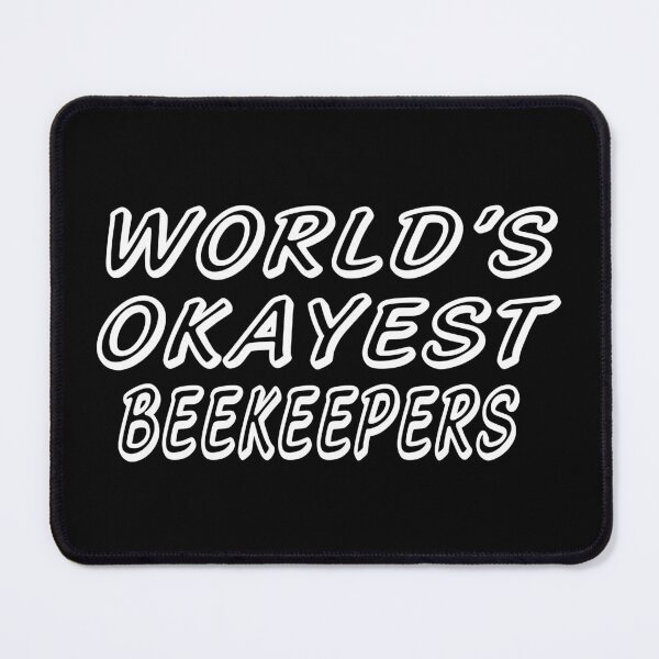 Item preview, WORLD'S OKAYEST BEEKEEPERS  designed and sold by T-shirtgallery.