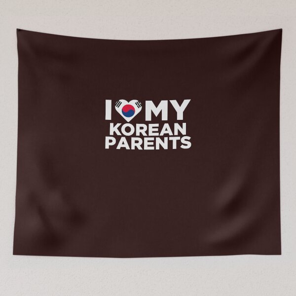 Item preview, I Love My Korean Parents designed and sold by AlwaysAwesome.