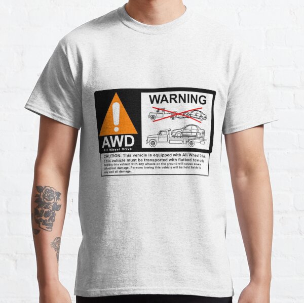 AWD Warning Towing Subaru Classic T-Shirt