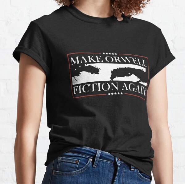 Item preview, Make Orwell Fiction Again designed and sold by RebuiltMath.