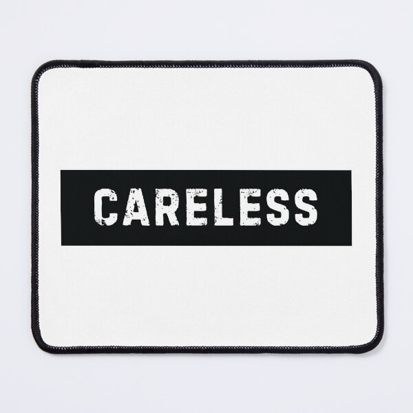 Item preview, STAMP SERIES: CARELESS designed and sold by planDpromotions.