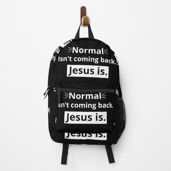 Item preview, Normal isn't coming back. Jesus is. designed and sold by Just Christianity.