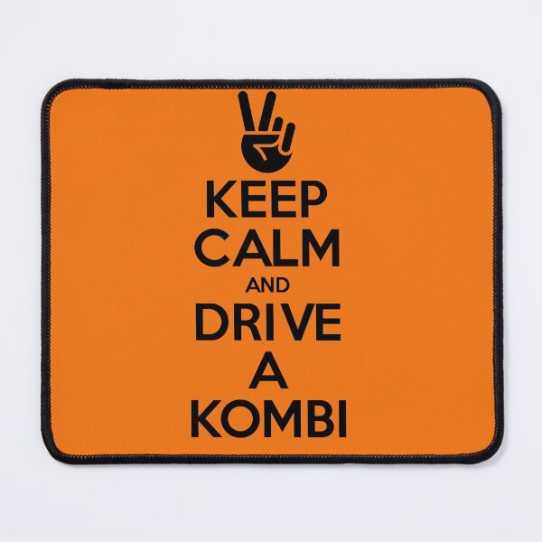 Item preview, Keep Calm and Drive a Kombi (Black/Orange) designed and sold by Intrepid Media.