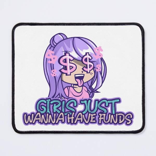 Item preview, Girls Just Wanna Have Funds designed and sold by crazydotdesigns.