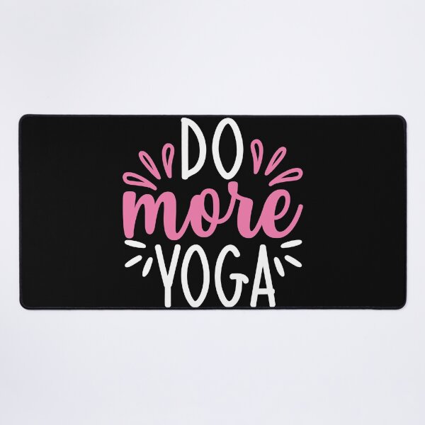 Item preview, Do More Yoga Quotes designed and sold by D3monic.