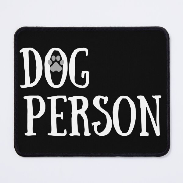 Item preview, Dog Person designed and sold by BlakefourDesign.