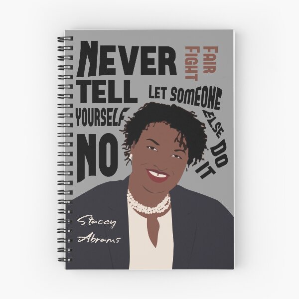 Item preview, Stacey Abrams Poster Quote Never tell yourself no Print, stacey abrams tshirt, Nasty women vote designed and sold by GalleryArtField.