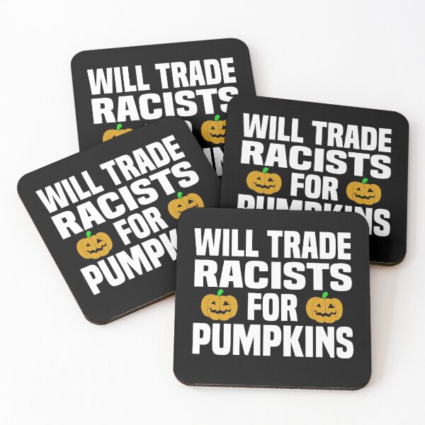 Item preview, Will trade racists for pumpkins designed and sold by blankshirt.