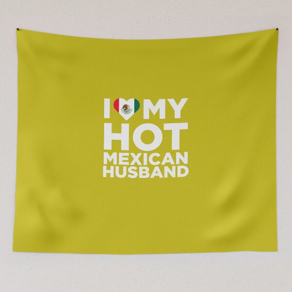Item preview, I Love My Hot Mexican Husband designed and sold by AlwaysAwesome.