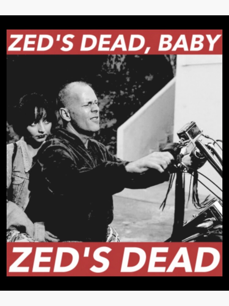 ZEDS DEAD BABY