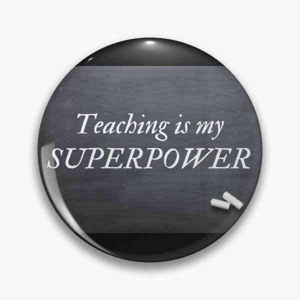 Item preview, teaching is my superpower designed and sold by nasani.