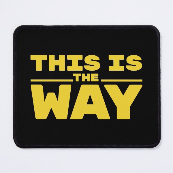 Item preview, This Is The Way designed and sold by SimplyNewDesign.