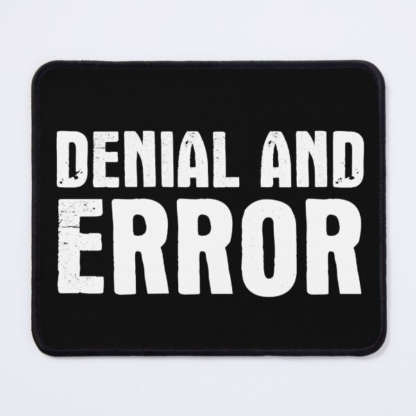 Item preview, Denial And Error designed and sold by SimplyNewDesign.