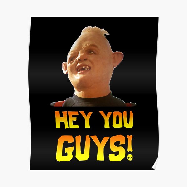 Hey You Guys Posters Redbubble