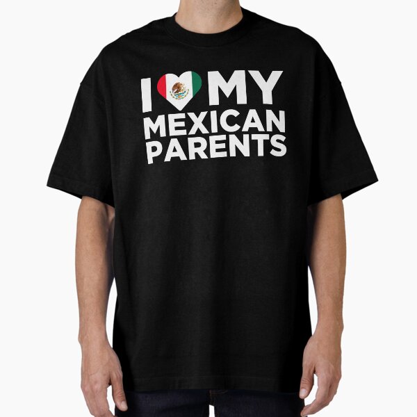 Item preview, I Love My Mexican Parents designed and sold by AlwaysAwesome.