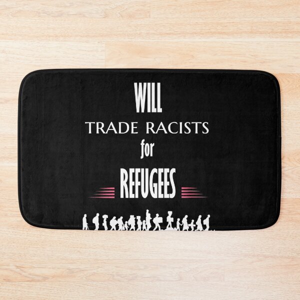 Item preview, Will trade racists for refugee designed and sold by Genjitsu-Art.